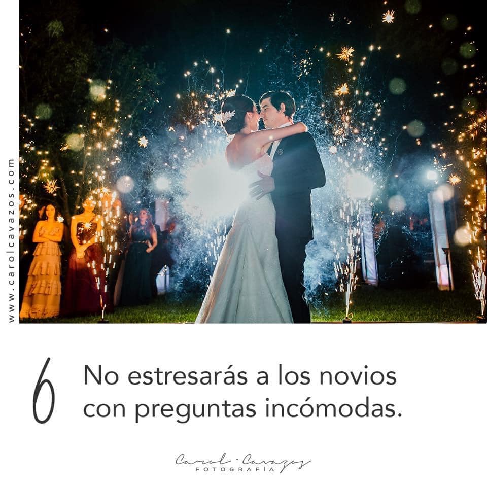 No estresarás alos novios con preguntas incómodas